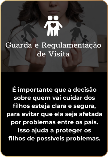 Guarda e Regulamentação de Visitas